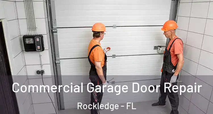  Commercial Garage Door Repair Rockledge - FL
