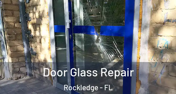  Door Glass Repair Rockledge - FL