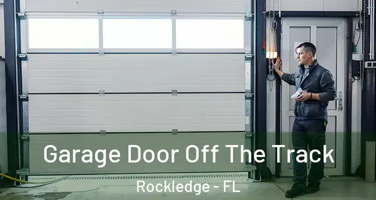  Garage Door Off The Track Rockledge - FL