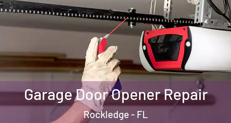  Garage Door Opener Repair Rockledge - FL