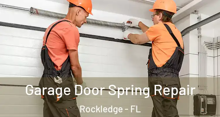  Garage Door Spring Repair Rockledge - FL