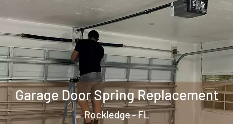  Garage Door Spring Replacement Rockledge - FL