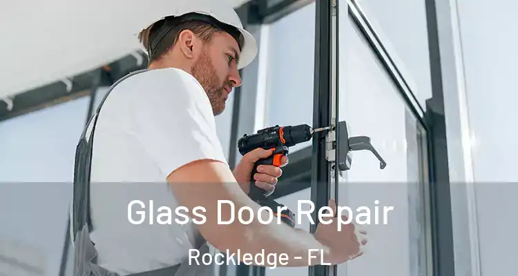  Glass Door Repair Rockledge - FL