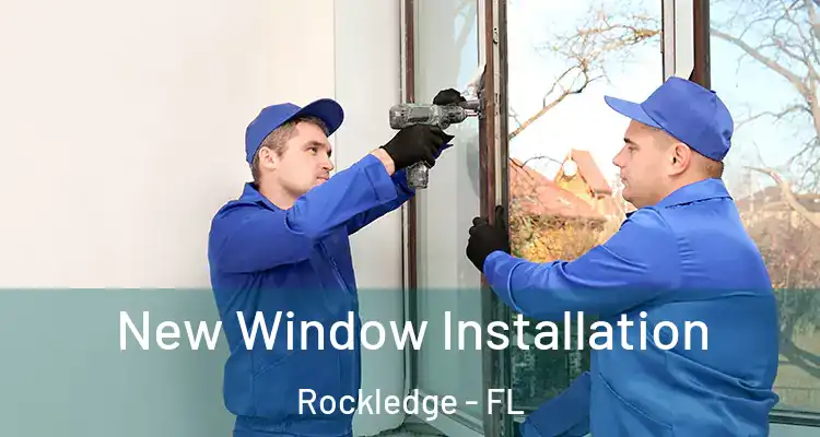  New Window Installation Rockledge - FL