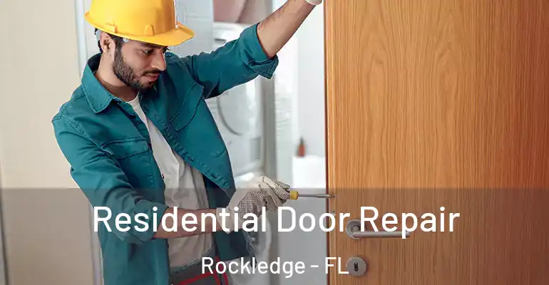  Residential Door Repair Rockledge - FL
