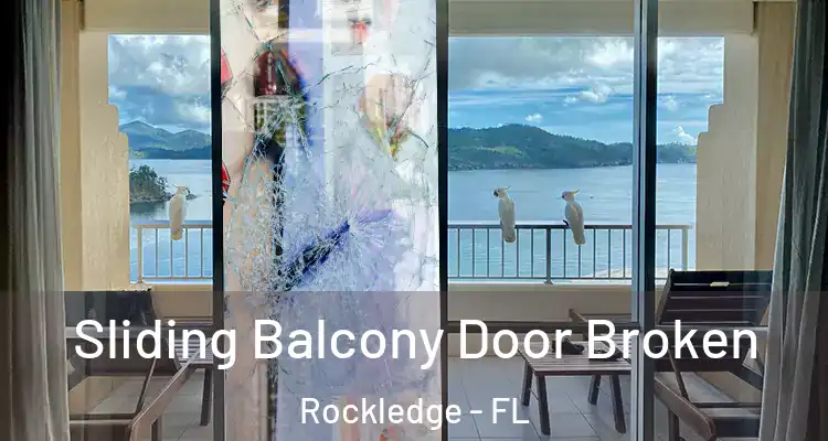  Sliding Balcony Door Broken Rockledge - FL