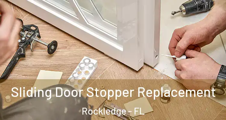  Sliding Door Stopper Replacement Rockledge - FL
