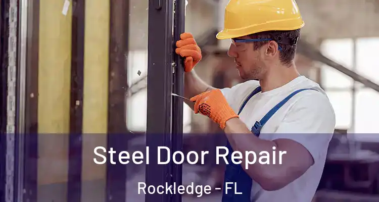  Steel Door Repair Rockledge - FL